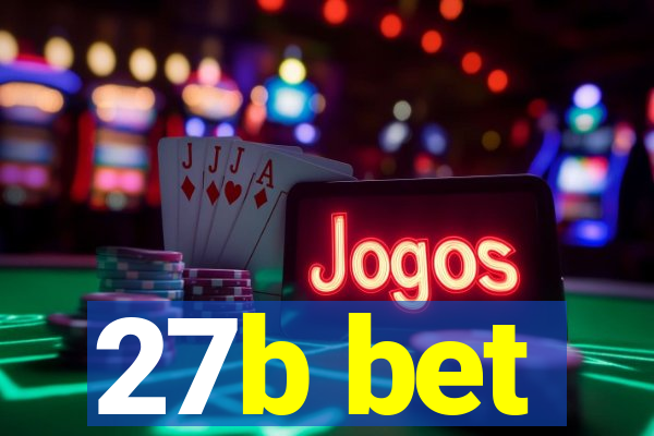 27b bet